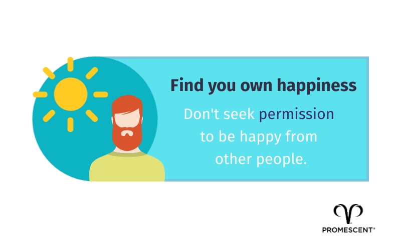 Alpha males are happy with themselves and don't seek permission from others